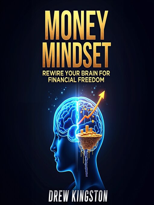 Title details for Money Mindset by Drew Kingston - Wait list